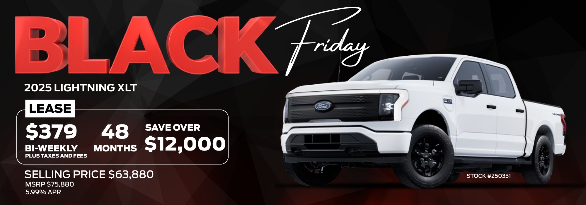 Black Friday deal offers 2025 Lightning XLT for $379 bi-weekly lease, saving over $12,000.