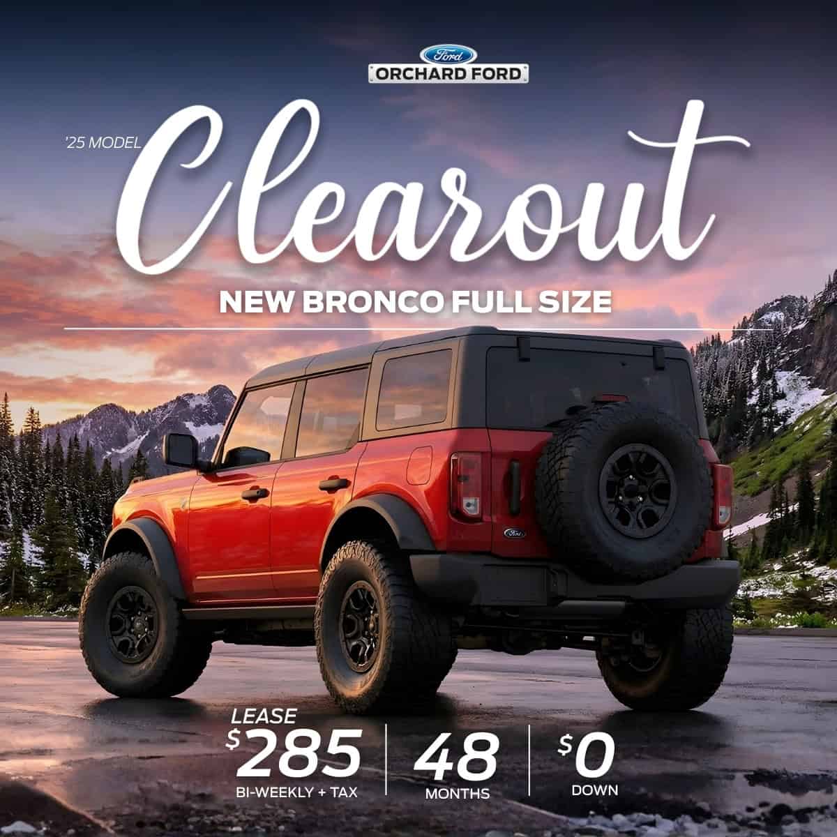 2025 Ford Bronco in mountain landscape. Lease: $285 bi-weekly, 48 months, $0 down.