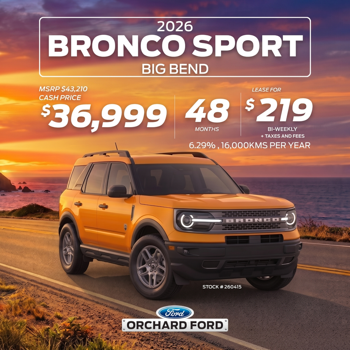 2026 Bronco Sport Big Bend 4x4 in desert at sunset. Lease for $38,495 with $0 down, $197 bi-weekly.