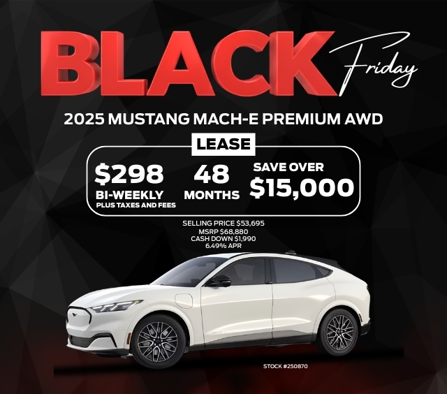 Black Friday deal: Lease a 2025 Mustang Mach-E Premium AWD for $298 bi-weekly. Save over $15,000.