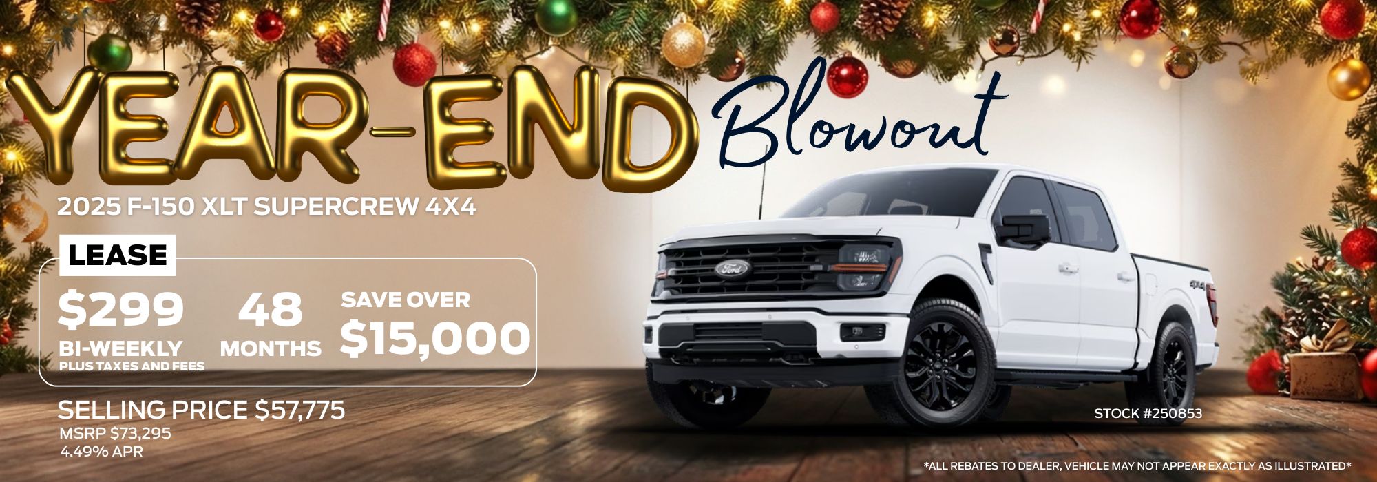 Year-end sale on 2025 F-150 XLT Supercrew 4x4; lease for $299 bi-weekly. Save $15,000. Holiday-themed background.