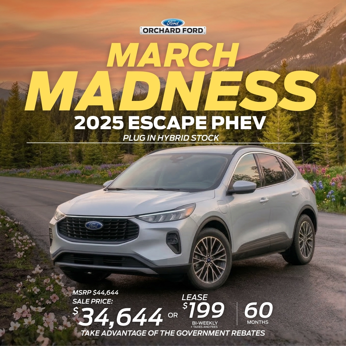 2025 Ford Escape PHEV shown with March Madness sale. Lease for $199 bi-weekly. Sale price $34,644.