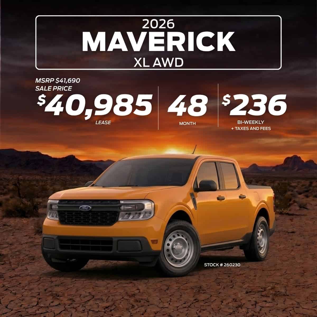 Yellow 2026 Maverick XL AWD truck in desert, lease for $40,985. Offers: $236 bi-weekly for 48 months.